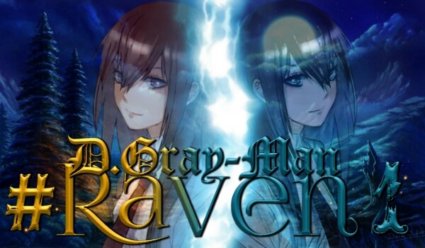Raven // #1 // D.Gray-man