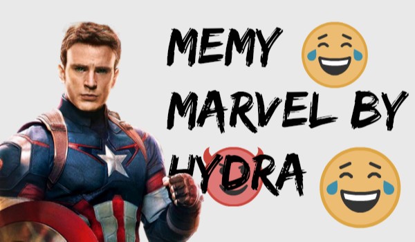 Memy Marvel by Hydra