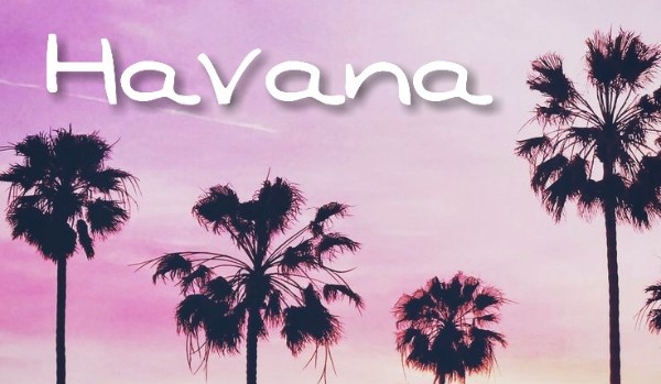 Havana – PROLOG