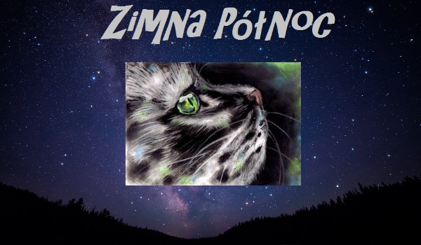 Wojownicy:Zimna Północ #Epilog