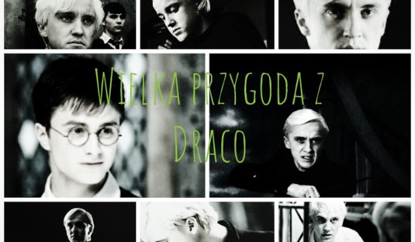 Wielka przygoda z Draco #17