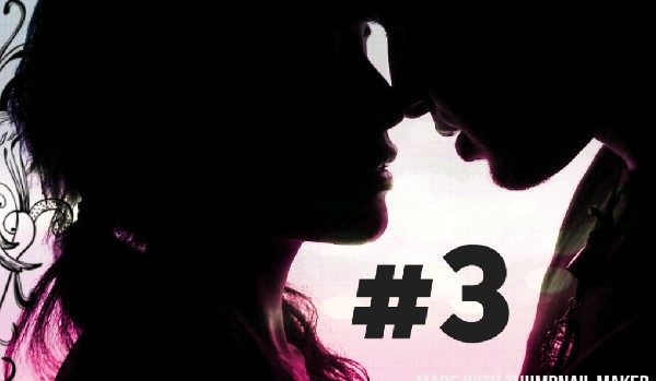 Strach przed uczuciami #3