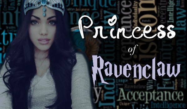 Princess of Ravenclaw #9