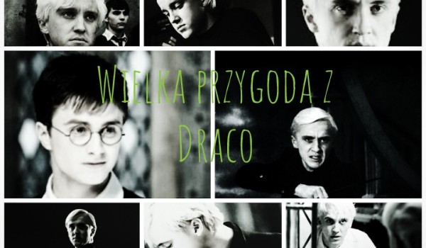 Wielka przygoda z Draco #21