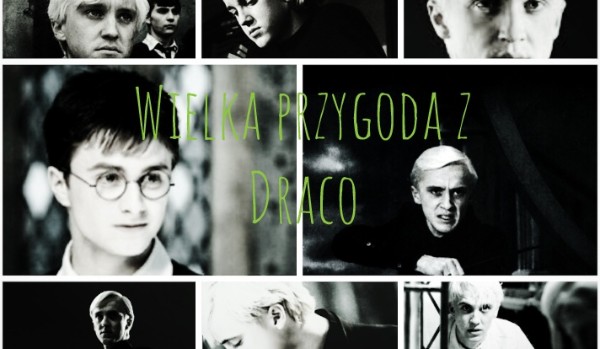 Wielka przygoda z Draco #27