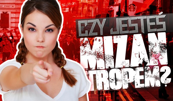 Czy jesteś mizantropem?