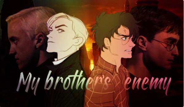 My brother’s enemy  -3