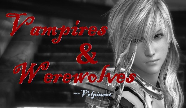 Vampires & Werewolves #1