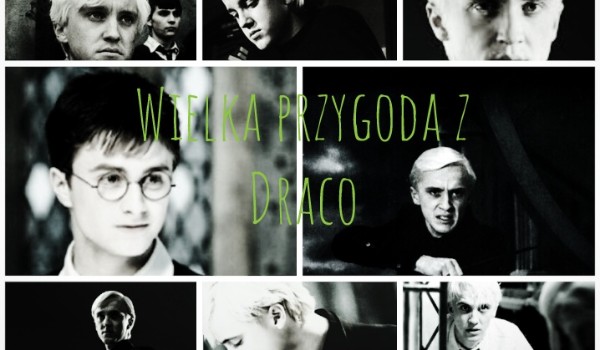 Wielka przygoda z Draco #5