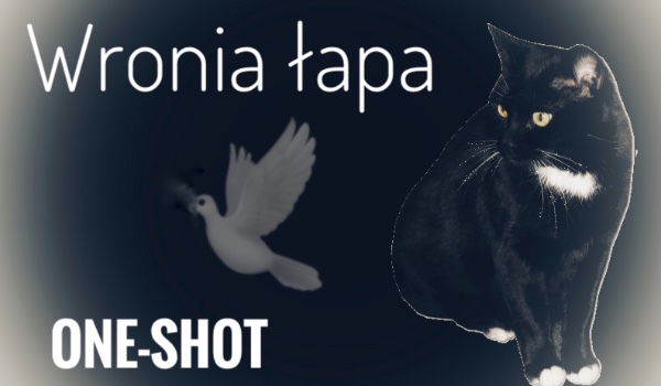 Wronia łapa One-shot