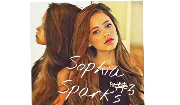 Sophia Sparks #3