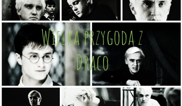 Wielka przygoda z Draco #26