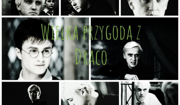 Wielka przygoda z Draco #3