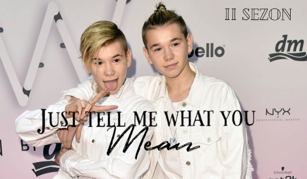 Just tell me what you mean /#PROLOG/