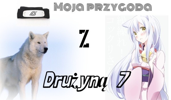 Moja przygoda z Drużyną 7! #13