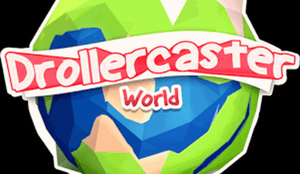 Dla widzów Drollercaster World
