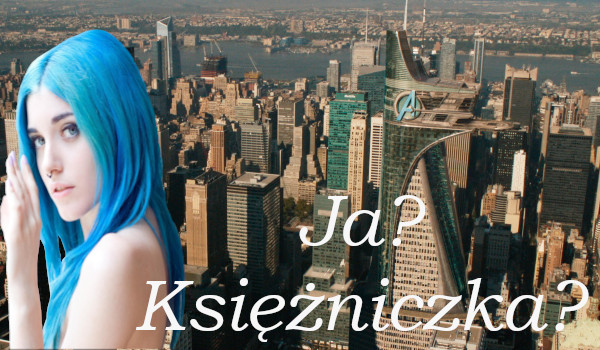 Ja? Księżniczka? #8