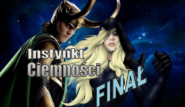 Instynkt Ciemności #25 FINAŁ