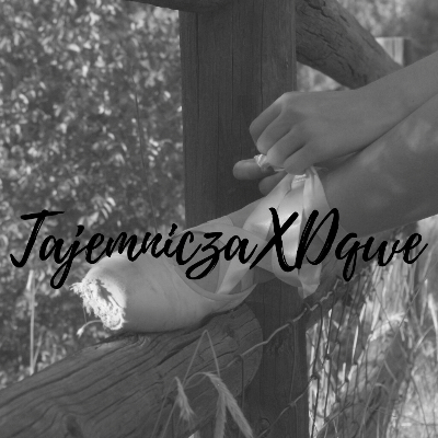 TajemniczaXDqwe