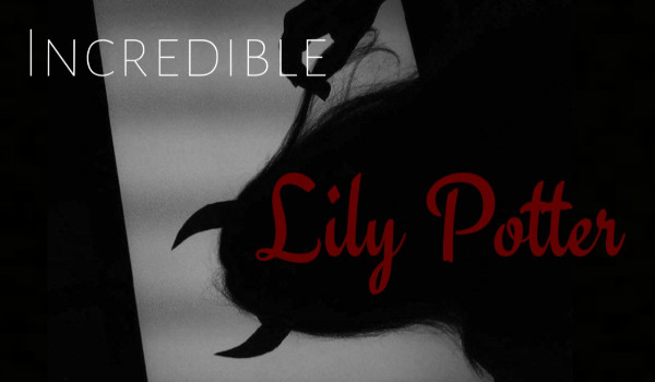 Niezwkła Lily Potter II #prolog