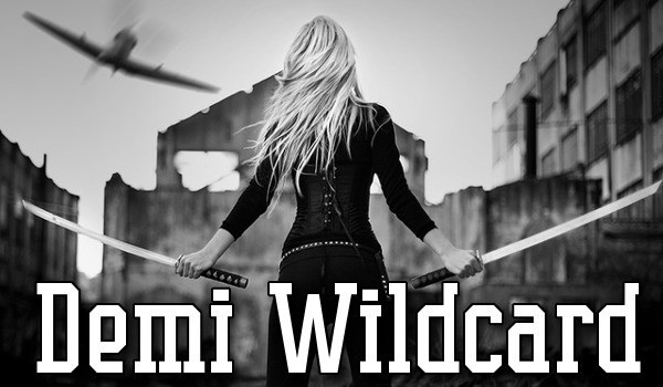 Demi Wildcard ~3~
