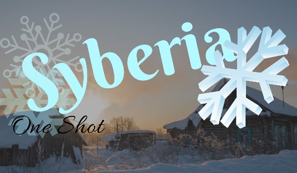 Syberia ~ One Shot