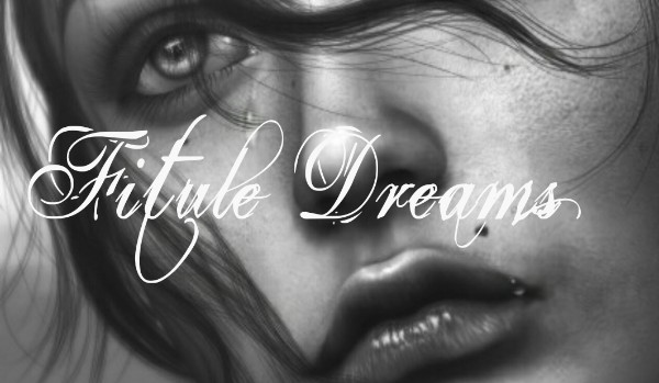 Futile Dreams #2