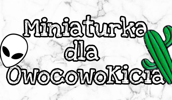 Miniaturka dla OwocowaKicia