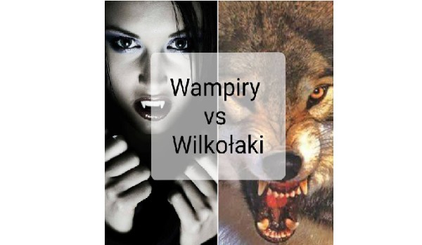 Wampiry vs Wilkołaki #1