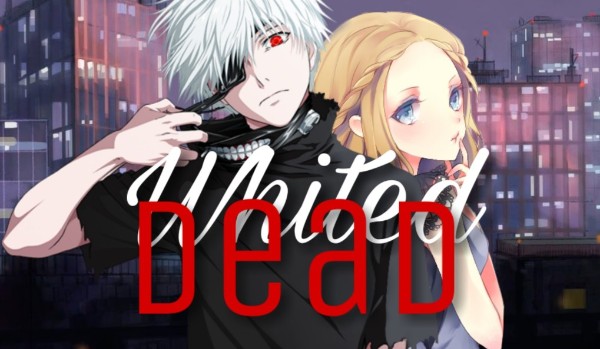 Whited Death #sezon 2 część 7