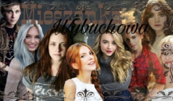 Mieszanka wybuchowa#1