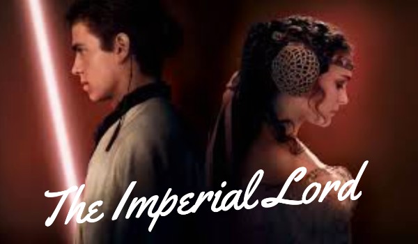 The imperial Lord – Rozdział I