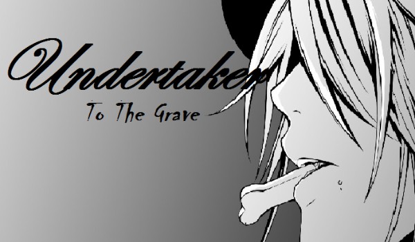 Undertaker: To The Grave #5