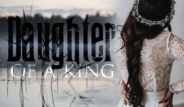 Daughter Of The King #3