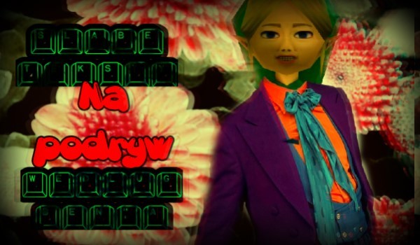 Słabe teksty na podryw według Ben’a