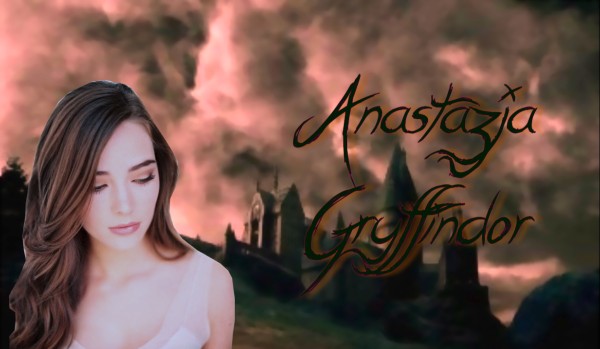 Anastazja Gryffindor #6