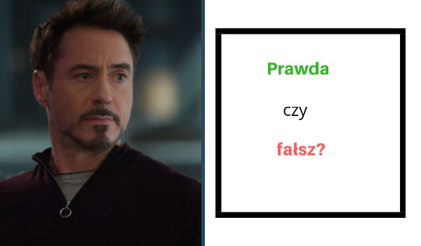 Prawda czy fałsz? – Iron Man