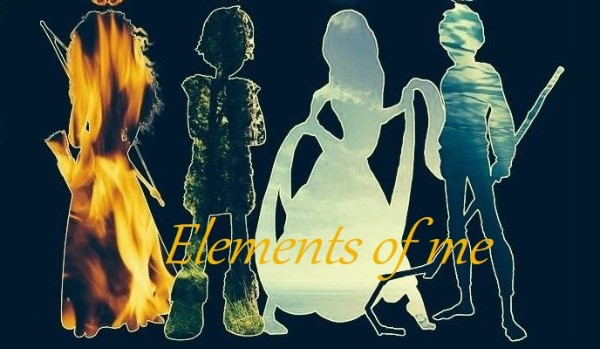 Elements of me #4