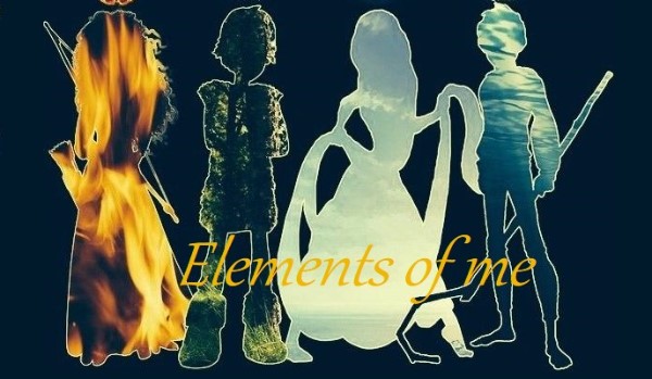 Elements of me #2
