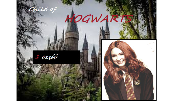 Child of Hogwart #1