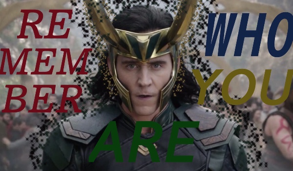 Remember who you are #3