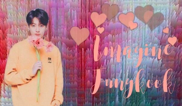 Imagine Jungkook #8
