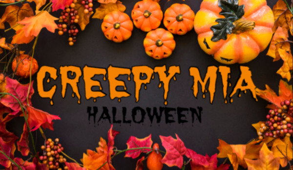 Creepy Mia [Serial] odc.6 „Halloween” część.2