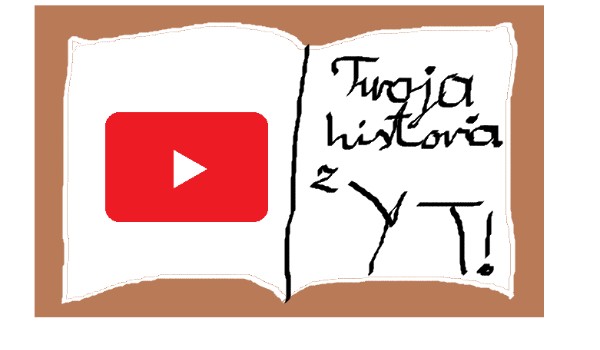 Twoja historia z YT! #2