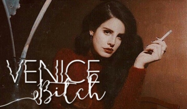 VENICE BITCH
