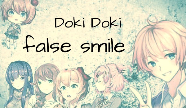 Doki Doki; False Smile #3