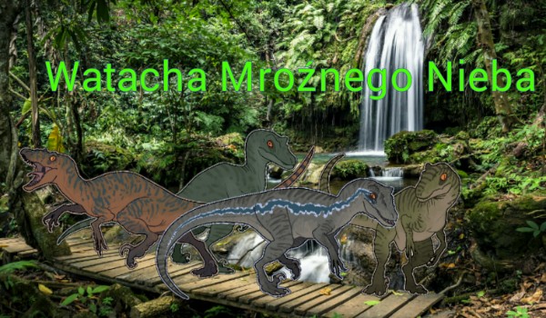 Wataha Mroźnego nieba * 3