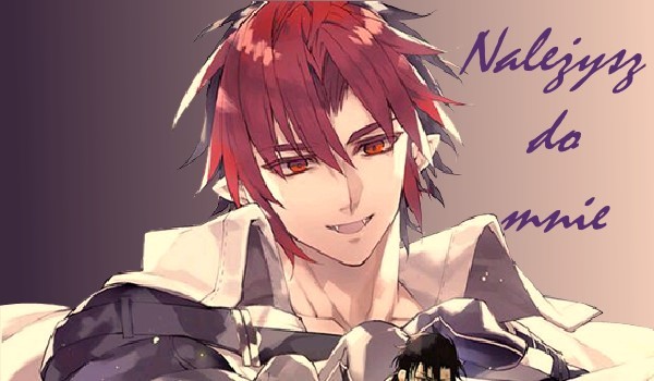 Należysz do mnie #8