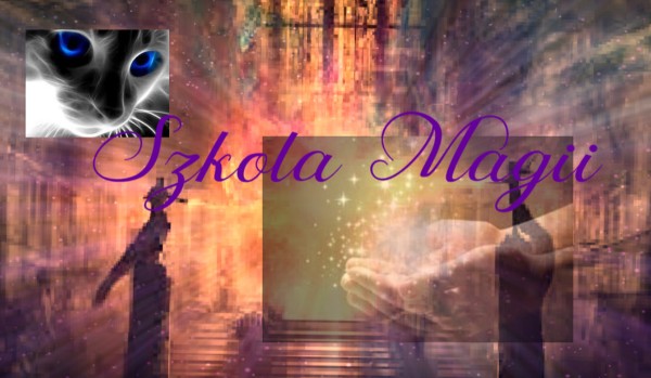 Szkoła magii!-prolog