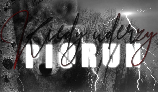 Kiedy uderzy piorun #7